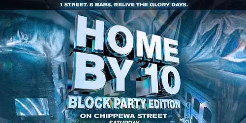 Home By 10 - A Dance Party For Adults Block Party Edition