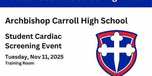 Archbishop Carroll\/ MCORE Foundation - Student Cardiac Screening Event