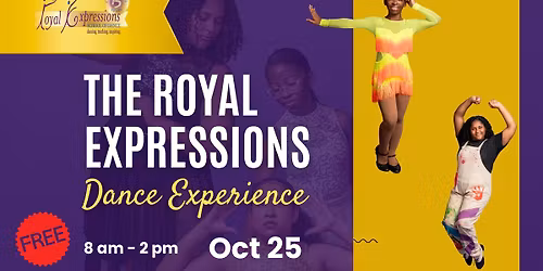 The Royal Expressions Dance Experience (free)