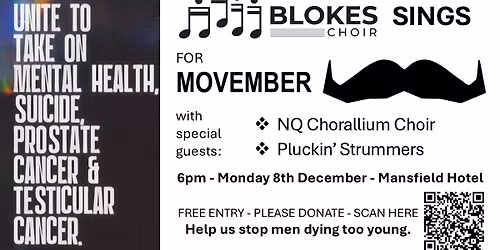 BLOKES Choir SINGS for MOVEMBER