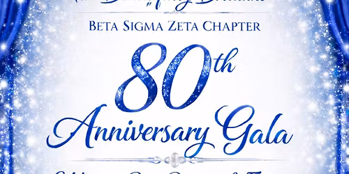 Beta Sigma Zeta 80th Chapter Anniversary Gala