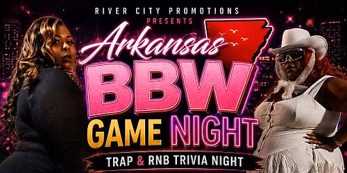 Arkansas BBW Weekend Game Night