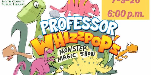 Free Family Fun Night # 5: Professor Whizzpop