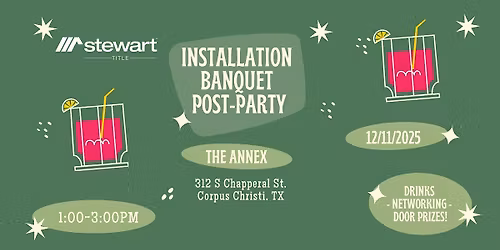 Stewart Title's 3rd Annual Installation Banquet Post-Party