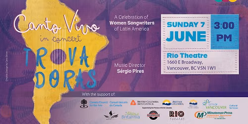 Canto Vivo in Concert \u2013 Trovadoras: A Celebration of Women Songwriters of Latin America