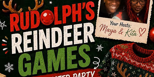 RUDOLPH\u2019S REINDEER GAMES: UGLY SWEATER PARTY | THE SOUL CIPHER SERIES