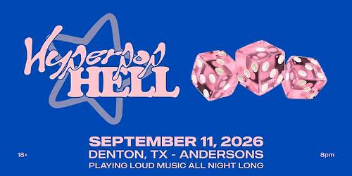 hyperpop hell 9\/11 - denton texas