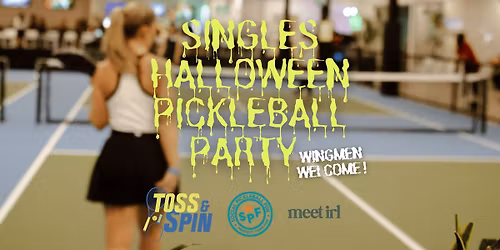 Meet IRL | Singles Halloween Pickleball Party
