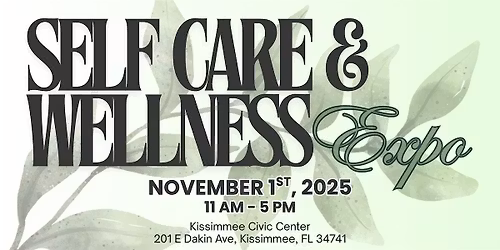 Self Care & Wellness Expo