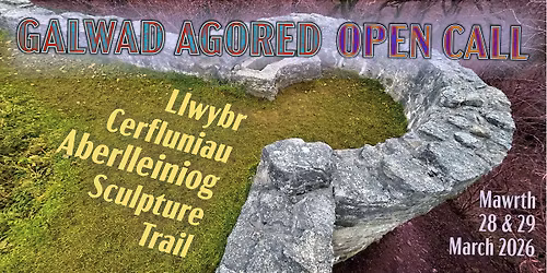 Llwybr Cerfluniau Aberlleiniog Sculpture Trail - OPEN CALL