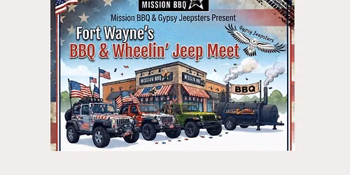Fort Wayne's BBQ & Wheelin' Jeep Meet