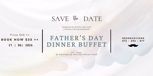 Father's Day Dinner Buffet at Fairfield 