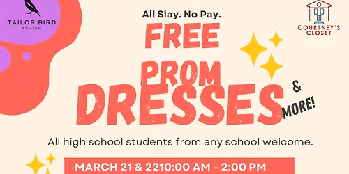 All Slay. No Pay. FREE Prom Attire
