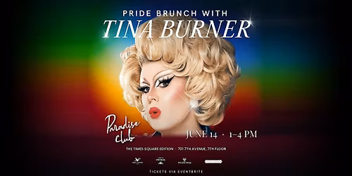Pride Brunch Party Featuring Tina Burner of RuPaul's Drag Race
