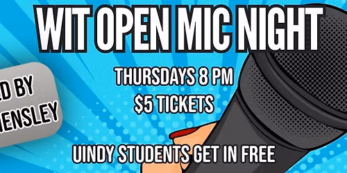 Wit Theater Open Mic Night
