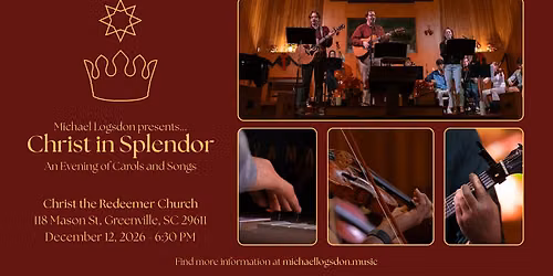 Christ in Splendor: An Evening of Carols and Songs with Michael Logsdon