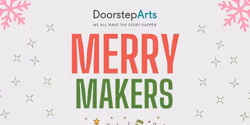 Merry Makers