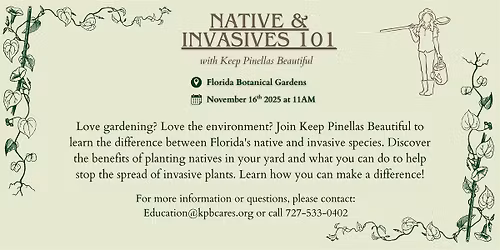 Natives & Invasives 101 with Keep Pinellas Beautiful