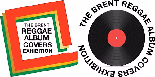 The Brent Reggae Album Covers Exhibition 2026