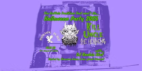 The Spit Sisters, K*ll Uncle, The Heathens, DJ Boobie Riot Mohawk Halloween