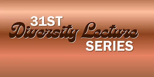 31st Diversity Lecture Series: Carlos Sanchez