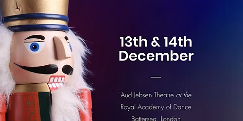 BWA's Nutcracker - Reimagined 13th December 14:30 pm