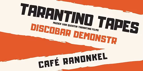 Tarantino Tapes @ Caf\u00e9 Ranonkel