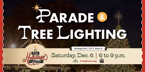 Holidays at Heritage: Parade & Tree Lighting 