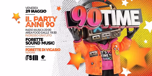 90 TIME \ud83c\udf0f Forette Sound Music - Forette di Vigasio (Vr) - INGRESSO GRATUITO