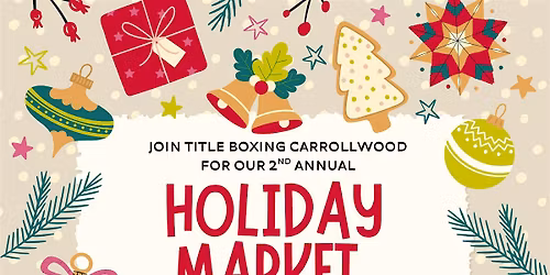 HOLIDAY MARKET & FREE OPTIONAL CARDIO BOXING CLASS