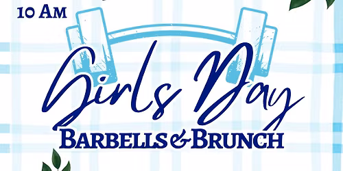 Girls Day: Barbells & Brunch