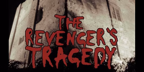 THE REVENGERS TRAGEDY