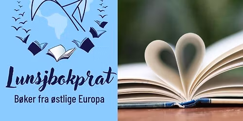Lunsjbokprat: b\u00f8ker fra \u00f8stlige Europa