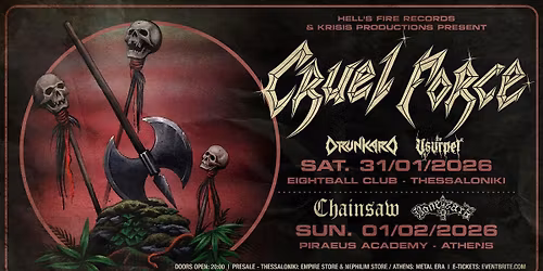 CRUEL FORCE Live in Thessaloniki with DRUNKARD & USURPER