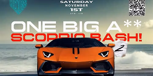 One Big A** Scorpio Bash! 2