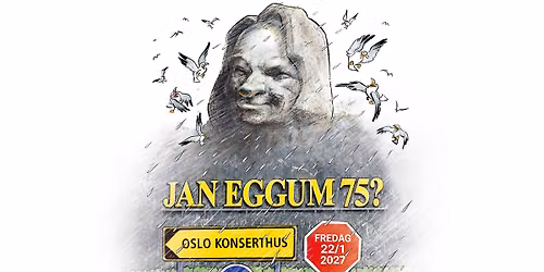 Jan Eggum 75? \/\/ Oslo Konserthus