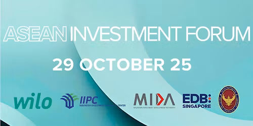 ASEAN Investment Forum 2025