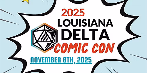 Louisiana Delta Comic Con Vendor Registration payment
