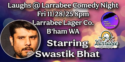 Laughs @ Larrabee Starring Swastik Bhat