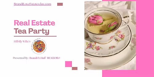 Real Estate Tea Party