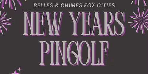 B&C Fox Cities New Year's Pingolf Tournament