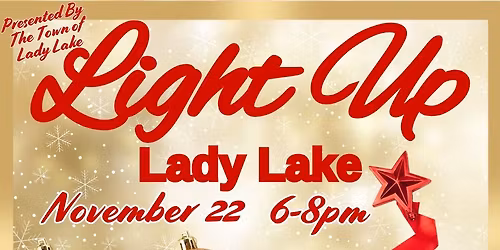 Light Up Lady Lake