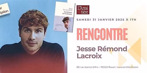 Rencontre avec Jesse R\u00e9mond Lacroix