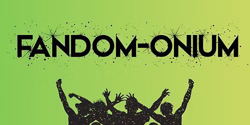 Fandom-onium