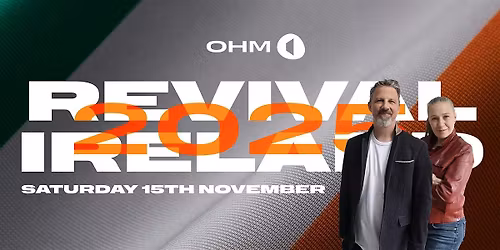 OHM Revival Ireland November 2025