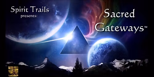 Sacred Gateways\u2122
