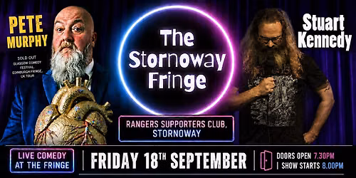 The Stornoway Fringe: Peter Murphy and Stuart Kennedy