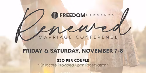 HCF|Freedom Marriage Conference 