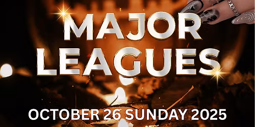 MAJOR LEAGUES 9 - RAP\/HIP HOP\/RNB EVENT