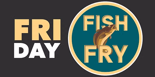 Friday Fish Fry at Lone Tree Golf Club & Hotel
